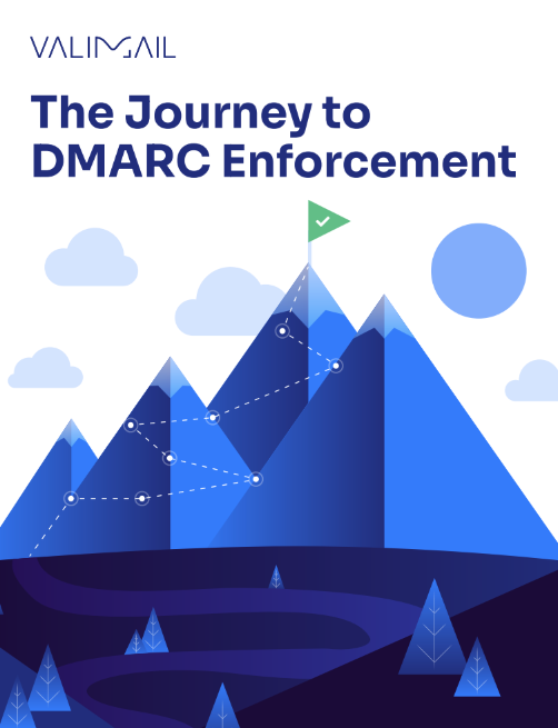 journey to dmarc enforcement guide